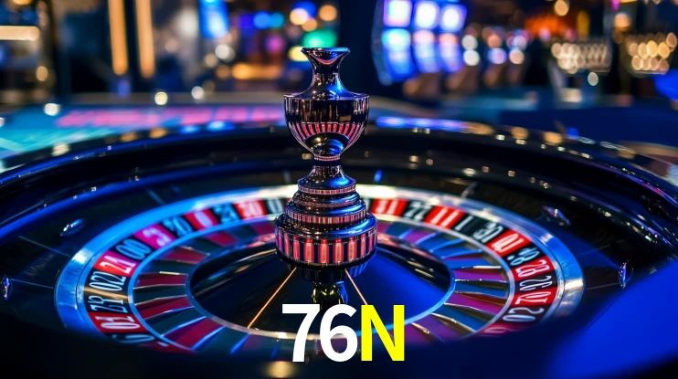 76N - Cassino Real? Baixe Agora! - 76N Bet